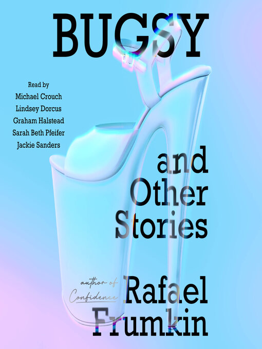 Title details for Bugsy & Other Stories by Rafael Frumkin - Available